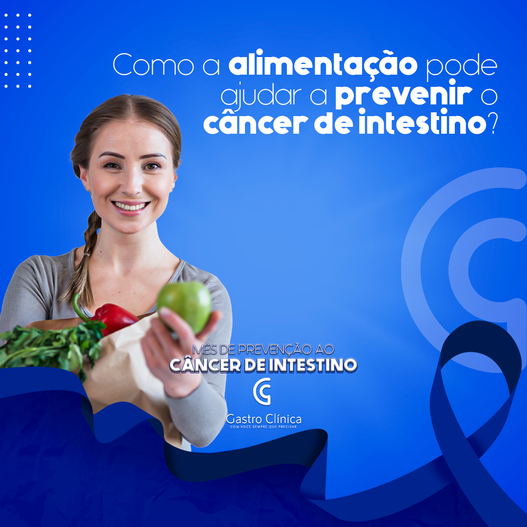 Imagem postagem Como a alimentação pode ajudar a prevenir o câncer de intestino?