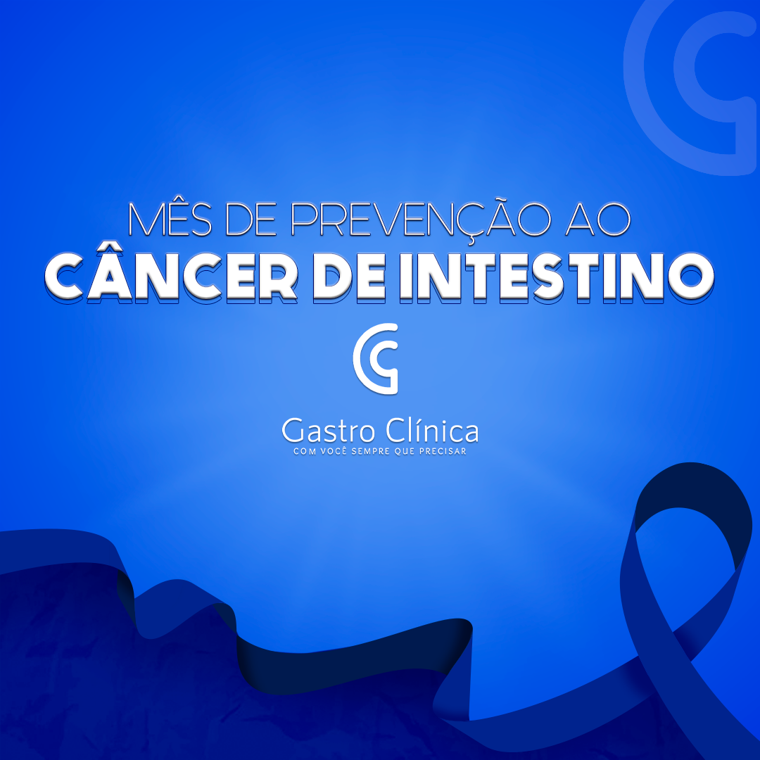 Imagem postagem MARÇO - Mês de Prevenção ao Câncer de Intestino