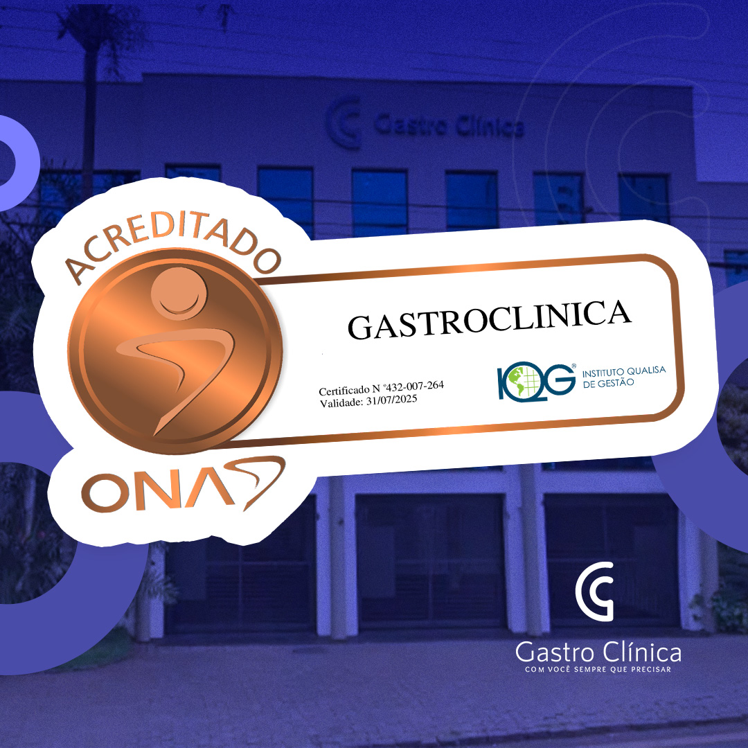 Imagem postagem Gastro Clínica: reconhecida pela Acreditação ONA e seu Compromisso com a Excelência